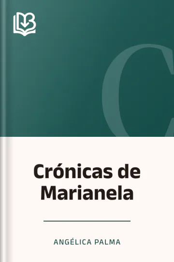 Crónicas de Marianela de Angélica Palma, portada del libro