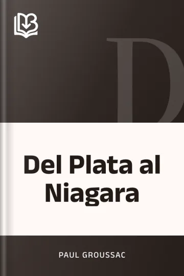 Del Plata al Niagara de Paul Groussac, portada del libro