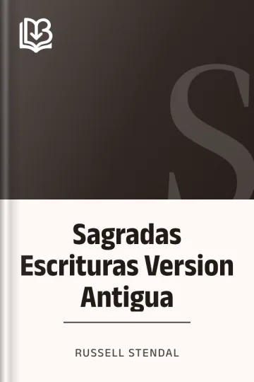 Sagradas Escrituras Version Antigua de Russell Stendal, portada del libro