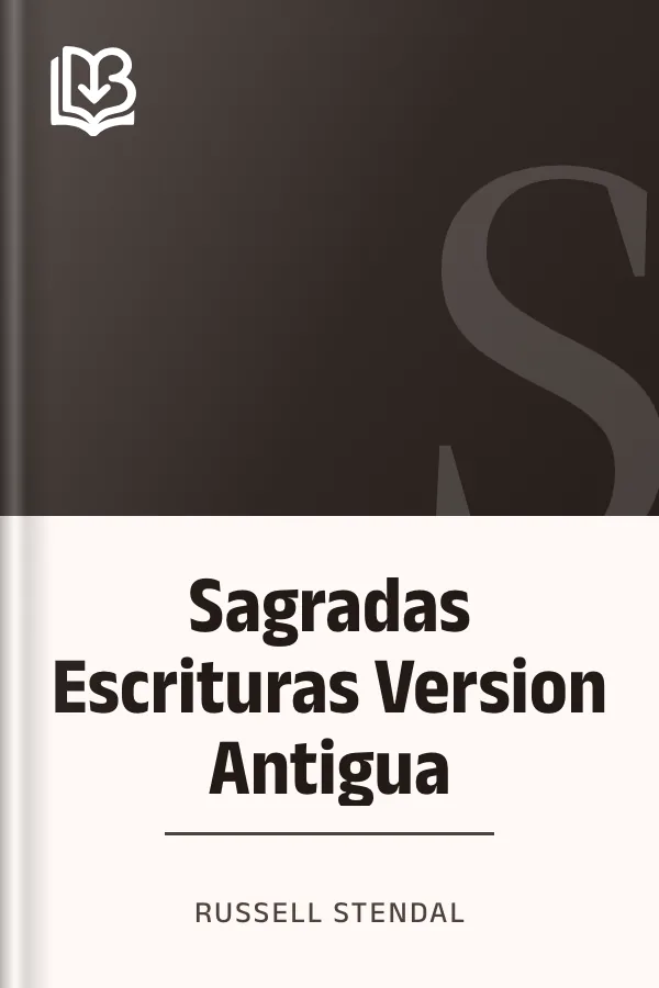 Sagradas Escrituras Version Antigua de Russell Stendal, portada del libro