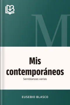 Mis contemporáneos - Eusebio Blasco