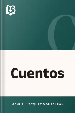Cuentos - Manuel Vazquez Montalban