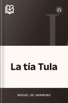 La tía Tula - Miguel de Unamuno