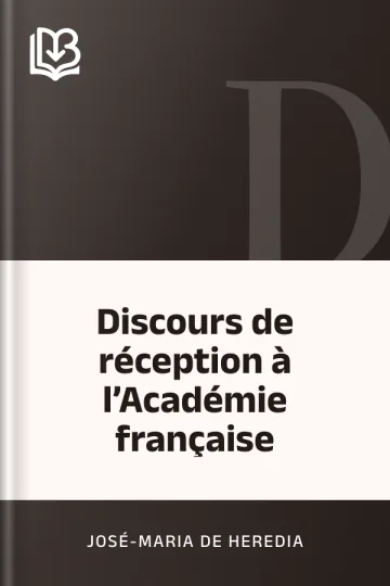 Discours de réception à l’Académie française de José-Maria de Heredia, couverture du livre