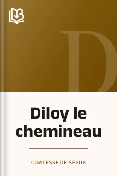 Diloy le chemineau - Comtesse de Ségur