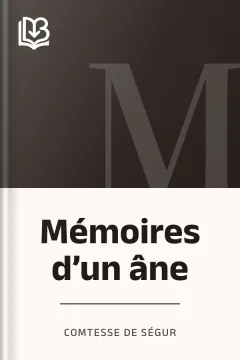 Mémoires d’un âne - Comtesse de Ségur