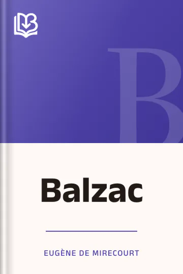 Balzac d’Eugène de Mirecourt, couverture du livre