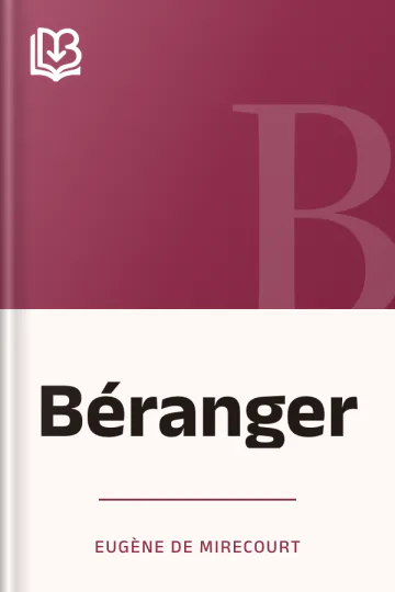 Béranger d’Eugène de Mirecourt, couverture du livre
