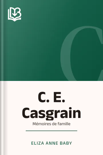 C. E. Casgrain d’Eliza Anne Baby, couverture du livre