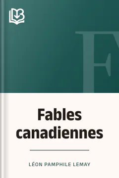 Fables canadiennes - Léon Pamphile LeMay