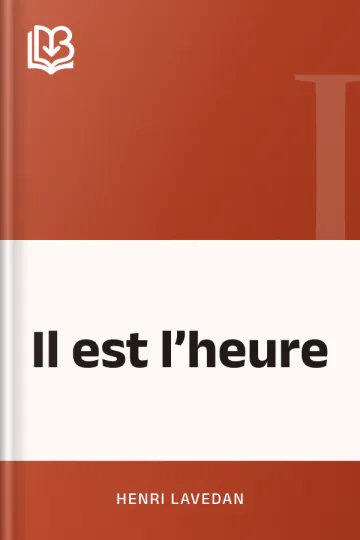 Il est l’heure d’Henri Lavedan, couverture du livre