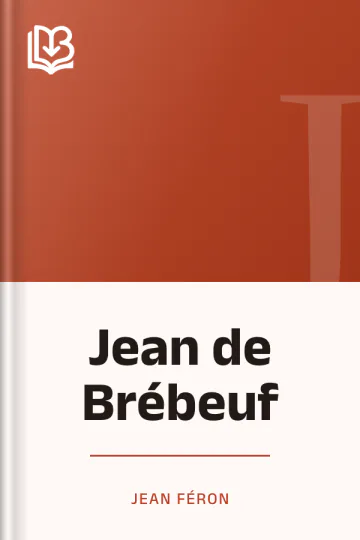 Jean de Brébeuf de Jean Féron, couverture du livre