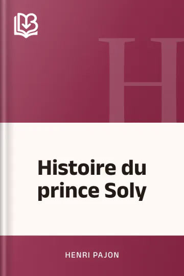 Histoire du prince Soly d’Henri Pajon, couverture du livre