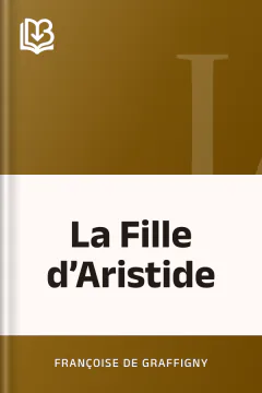 La Fille d’Aristide - Françoise de Graffigny