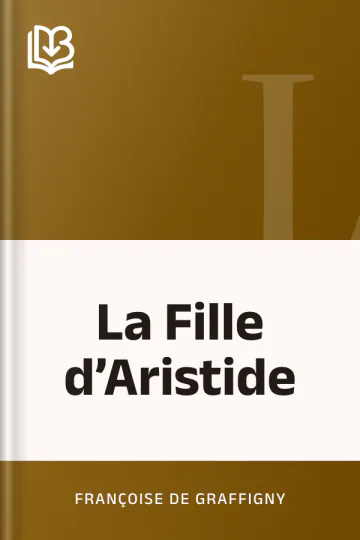 La Fille d’Aristide de Françoise de Graffigny, couverture du livre