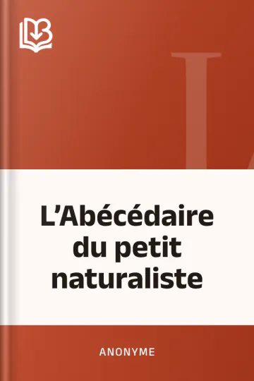 L’Abécédaire du petit naturaliste d’Anonyme, couverture du livre