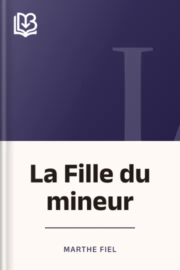 La Fille du mineur de Marthe Fiel, couverture du livre