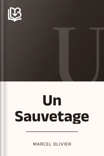 Un Sauvetage de Marcel Olivier, couverture du livre
