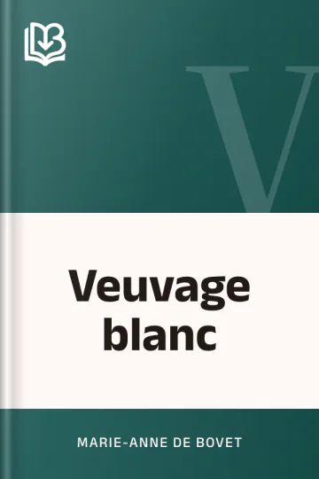 Veuvage blanc de Marie-Anne de Bovet, couverture du livre