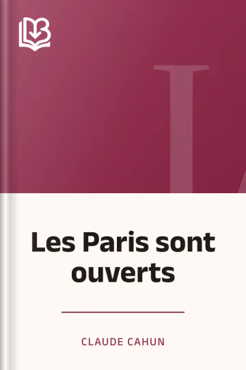 Les Paris sont ouverts de Claude Cahun, couverture du livre