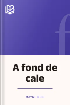 A fond de cale - Mayne Reid