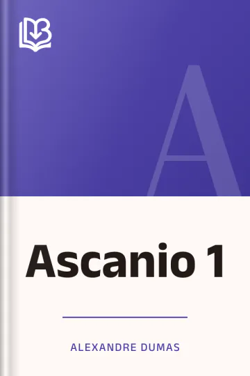Ascanio 1 d’Alexandre Dumas, couverture du livre