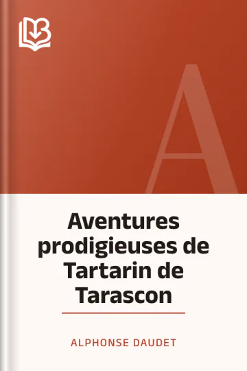 Aventures prodigieuses de Tartarin de Tarascon d’Alphonse Daudet, couverture du livre