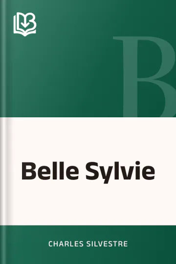Belle Sylvie de Charles Silvestre, couverture du livre