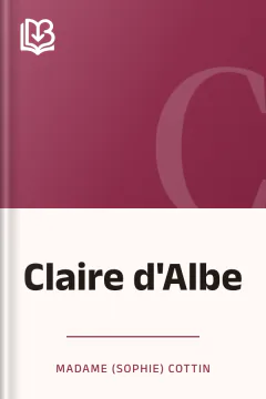 Claire d'Albe - Madame (Sophie) Cottin