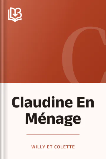 Claudine En Ménage de Willy et Colette, couverture du livre