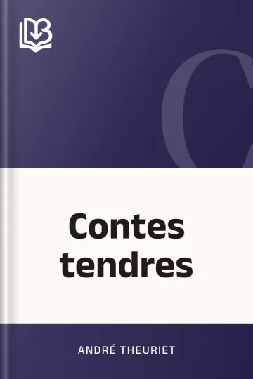 Contes tendres d’André Theuriet, couverture du livre
