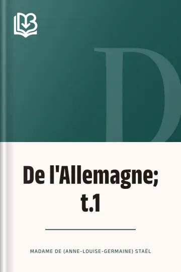 De l'Allemagne; t.1 de Madame de (Anne-Louise-Germaine) Staël, couverture du livre