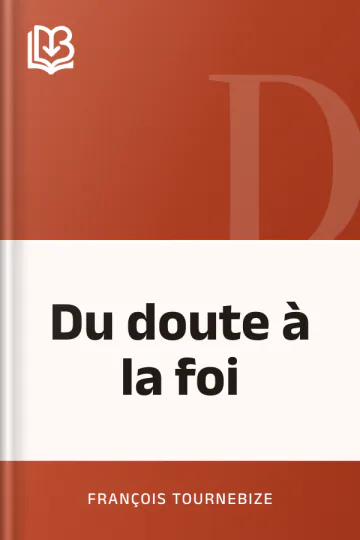 Du doute à la foi de François Tournebize, couverture du livre