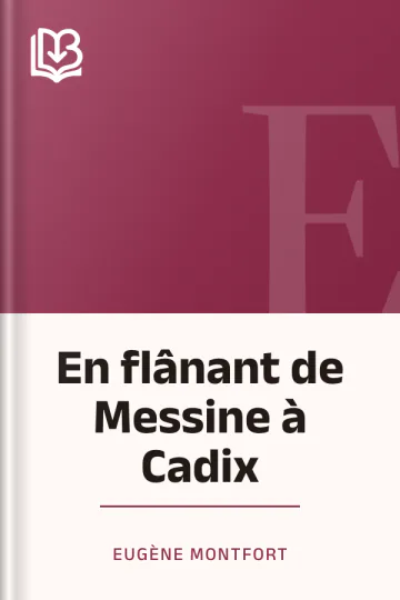 En flânant de Messine à Cadix d’Eugène Montfort, couverture du livre