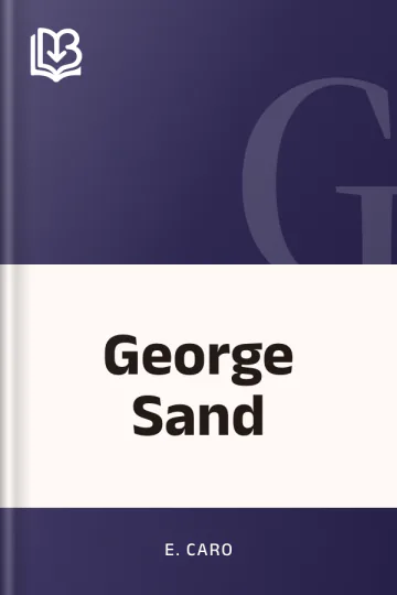 George Sand d’E. Caro, couverture du livre