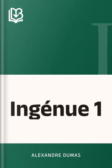 Ingénue 1 d’Alexandre Dumas, couverture du livre
