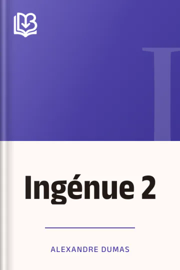 Ingénue 2 d’Alexandre Dumas, couverture du livre