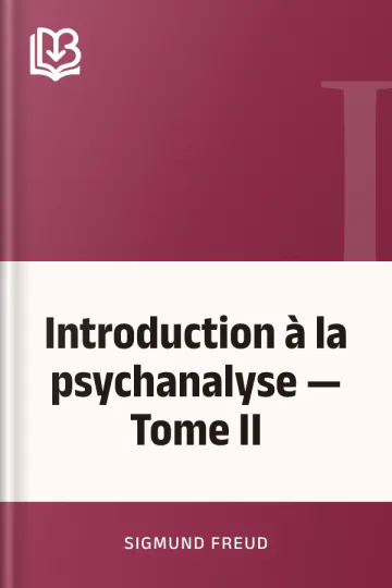 Introduction à la psychanalyse — Tome II de Sigmund Freud, couverture du livre
