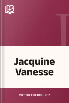 Jacquine Vanesse - Victor Cherbuliez