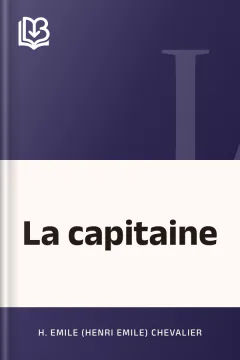 La capitaine - H. Emile (Henri Emile) Chevalier