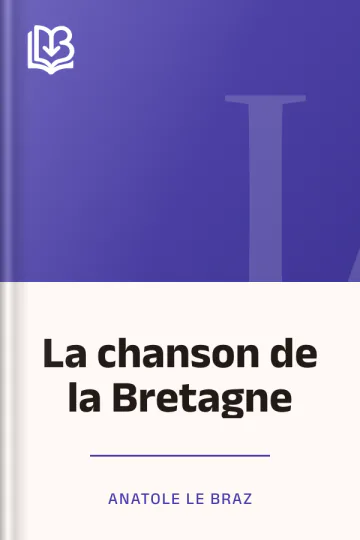 La chanson de la Bretagne d’Anatole Le Braz, couverture du livre