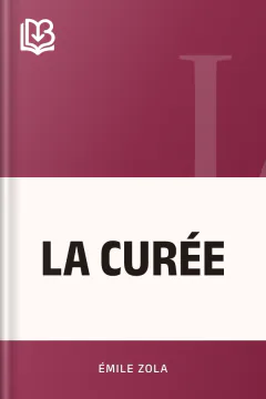 LA CURÉE - Émile Zola