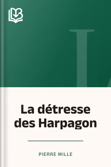 La détresse des Harpagon de Pierre Mille, couverture du livre