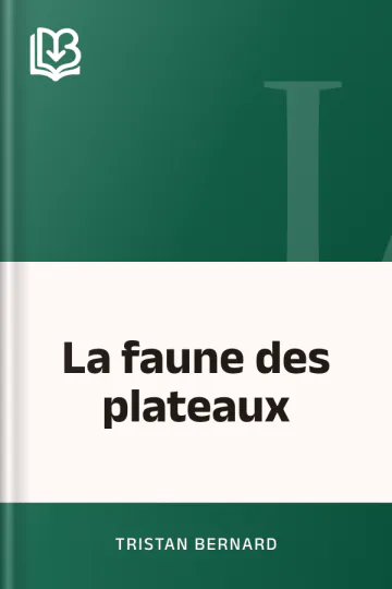 La faune des plateaux de Tristan Bernard, couverture du livre