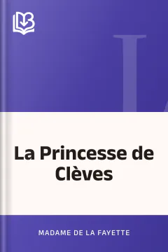 La Princesse de Clèves - Madame de La Fayette