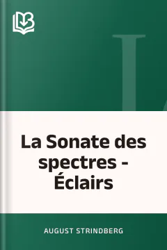 La Sonate des spectres - Éclairs - August Strindberg