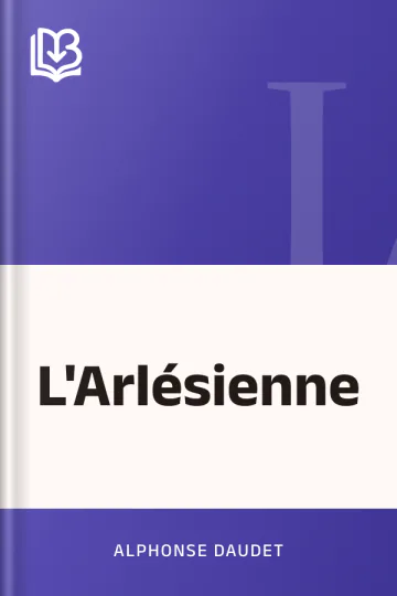 L'Arlésienne d’Alphonse Daudet, couverture du livre