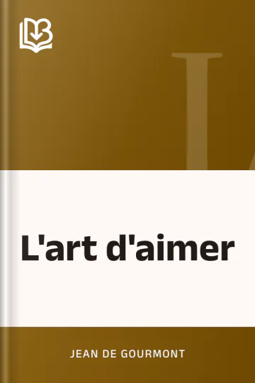 L'art d'aimer de Jean de Gourmont, couverture du livre
