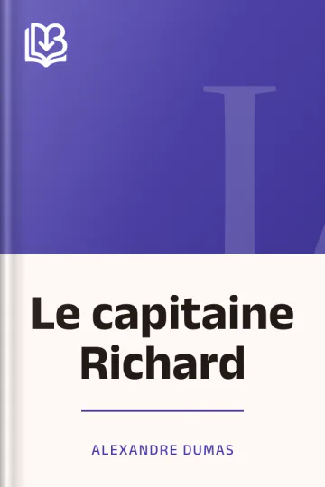 Le capitaine Richard d’Alexandre Dumas, couverture du livre