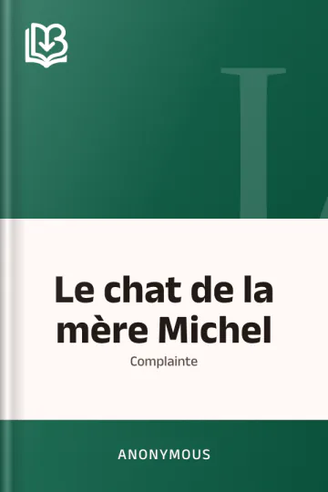 Le chat de la mère Michel: Complainte d’Anonymous, couverture du livre